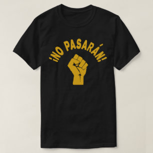 No Pasaran - De ska inte passera T-shirt