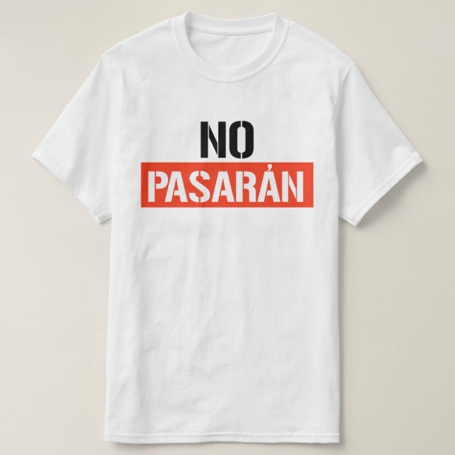 No Pasaran T Shirt (Design framsida)