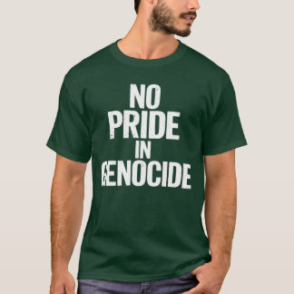 No Pride In Genocide Canada Day Indigenous Canadia T Shirt