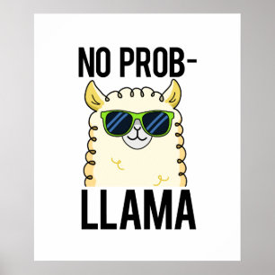 No-Prob-Llama Funny Coola Llama Pun Poster