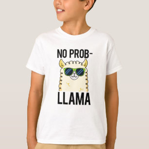 No-Prob-Llama Funny Coola Llama Pun T Shirt