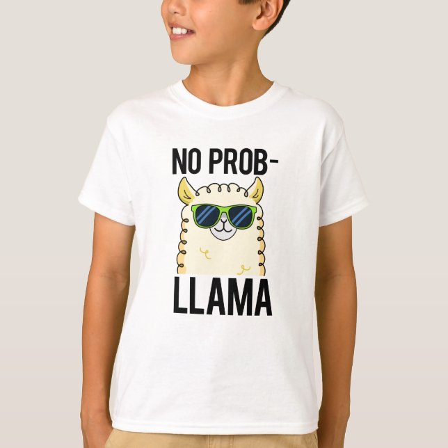 No-Prob-Llama Funny Coola Llama Pun T Shirt (Framsida)