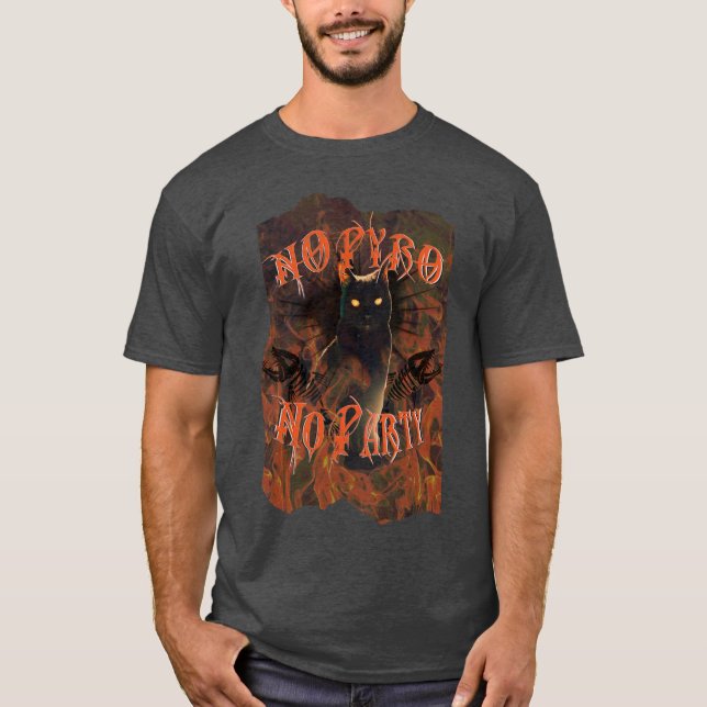 No Pyro No Party T Shirt (Framsida)