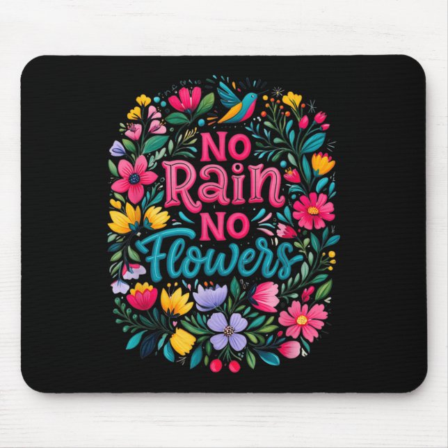 No Rain No Flowers Motivational Saying Wildflowers Musmatta (Framsidan)