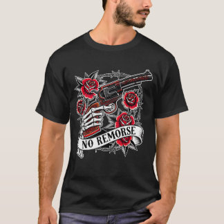 No Remorse T Shirt
