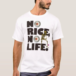 NO RICE NO LIFE. TEE