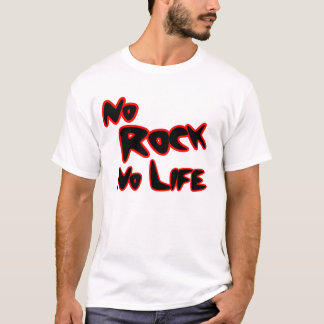 No Rock No Life Classic Music Typography Message G Tee Shirt