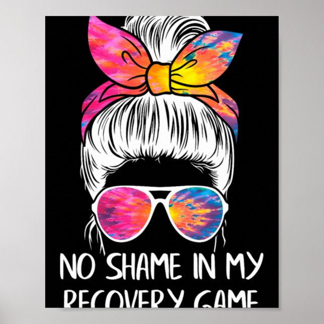 No Shame In My Recovery Game Sobriety Aa Na Anni T Poster (Framsidan)