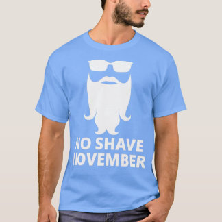 No Shave November 23 T Shirt