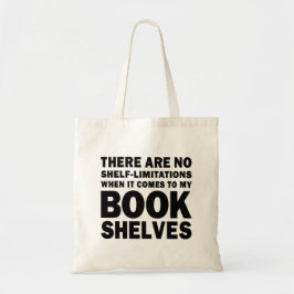 No Shelf-Limitations Bookish Lover Tygkasse
