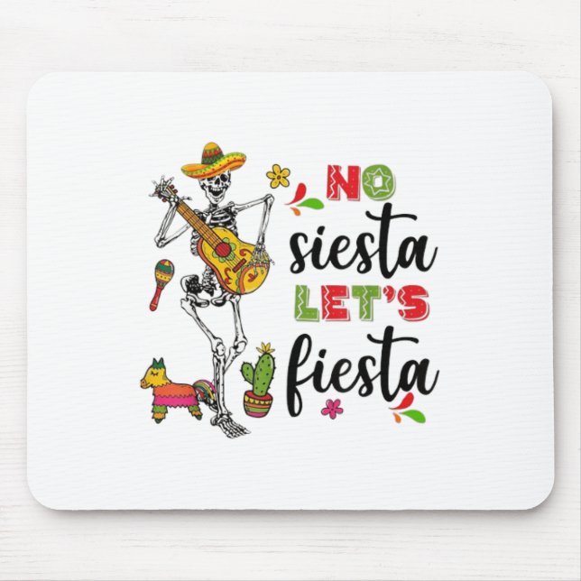 No Siesta Lets Fiesta Mexican Cinco De Mayo Fiesta Musmatta (Framsidan)
