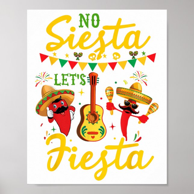 No Siesta Lets Fiesta Sombrero Cinco De Mayo Party Poster (Framsidan)