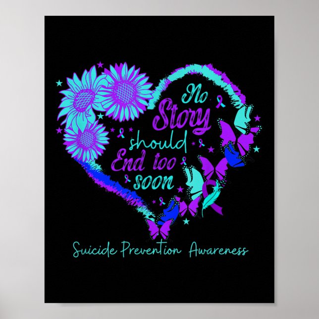 No Story Should End Too Soon Heart Women Suicide P Poster (Framsidan)