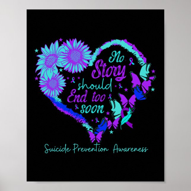No Story Should End Too Soon Heart Women Suicide P Poster (Framsidan)