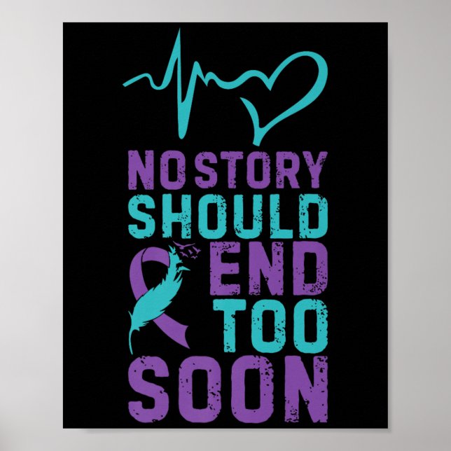 No Story Should End Too Soon Premium  Poster (Framsidan)