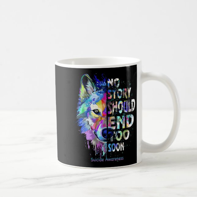 No Story Should End Too Soon Suicide Awareness Tea Kaffemugg (Höger)