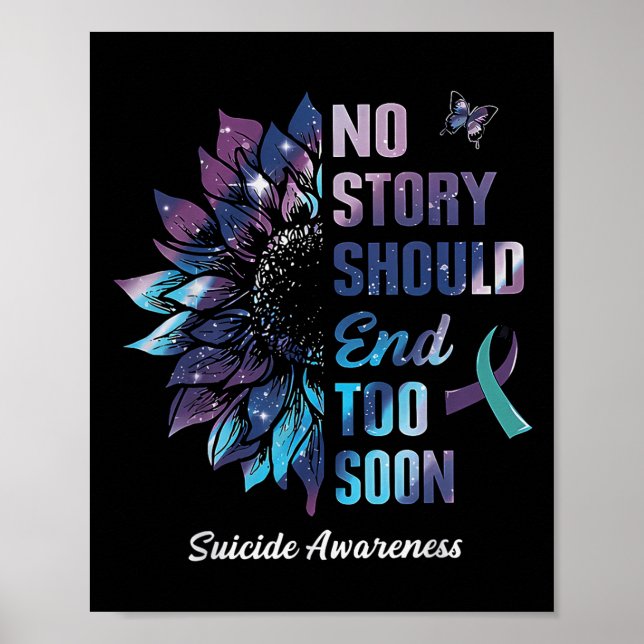 No Story Should End Too Soon Suicide Prevention Aw Poster (Framsidan)