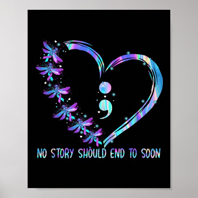 No Story Should End Too Soon Suicide Prevention Aw Poster (Framsidan)