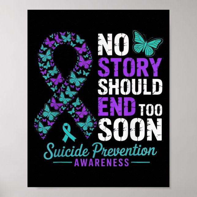 No Story Should End Too Soon Suicide Prevention Aw Poster (Framsidan)