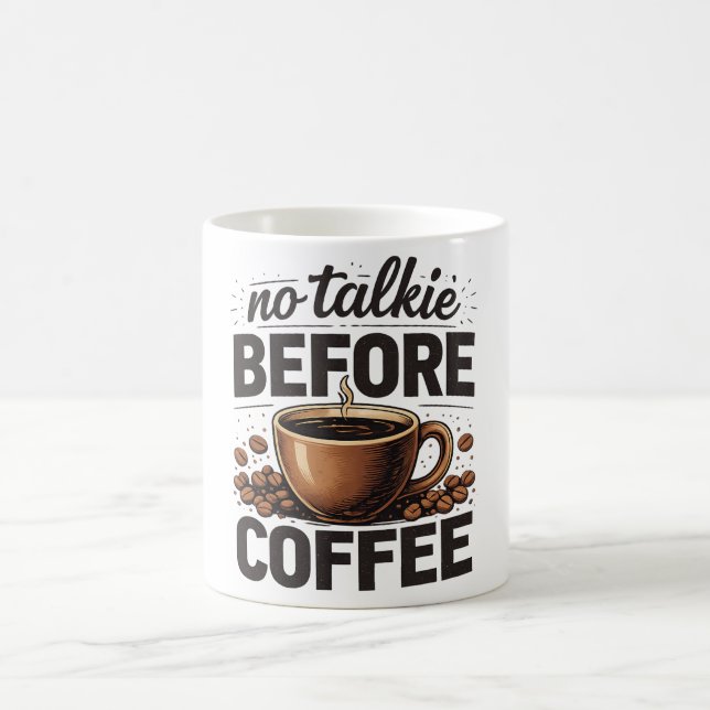 No Talkie Before Coffee – Funny Retro Coffee Lover Kaffemugg (Center)