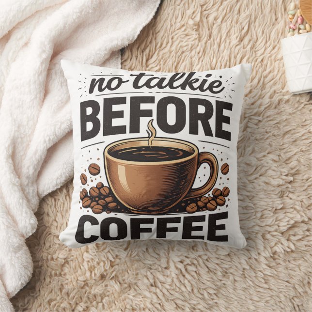No Talkie Before Coffee – Funny Retro Coffee Lover Kudde (Filt)