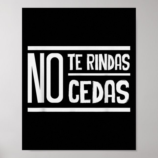 No Te Rindas No Cedas Motivational Insrational Sri Poster (Framsidan)