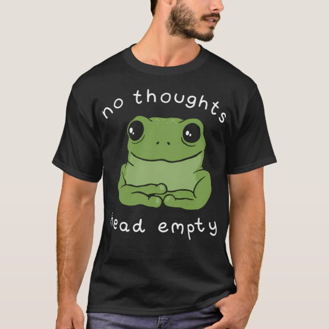 No Thoughts Head Empty Frog Meme A Cute Mental Hea T Shirt (Framsida)