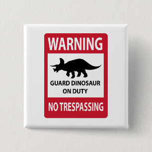 No Trespassing (Triceratops) Sign Knapp