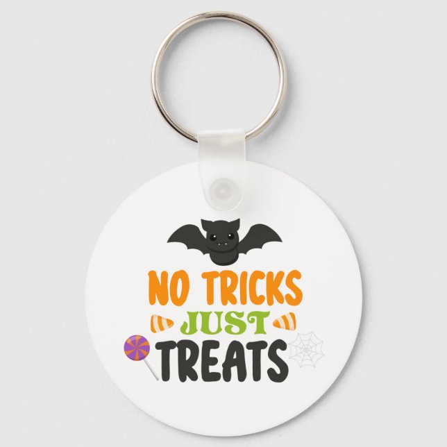 No tricks I just want treats Nyckelring (Framsida)