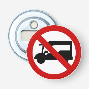 NO Tuk-Tuk TAXI ⚠ Thai Road Sign ⚠ Flasköppnare