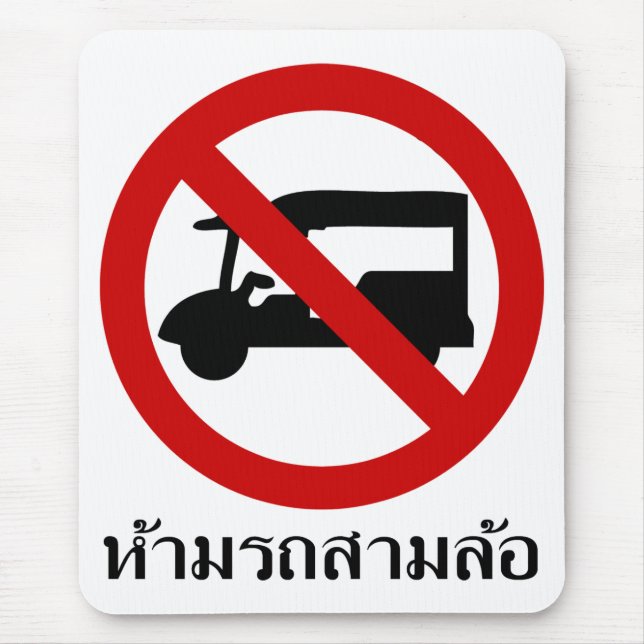 NO Tuk-Tuk TAXI ⚠ Thai Road Sign ⚠ Musmatta (Framsidan)