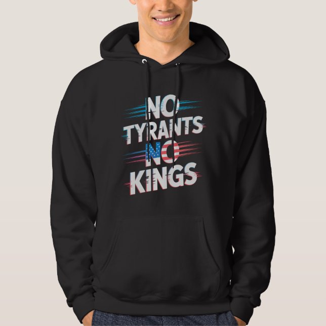 No Tyrants No Kings Freedom and Rights Activist Hoodie (Framsida)