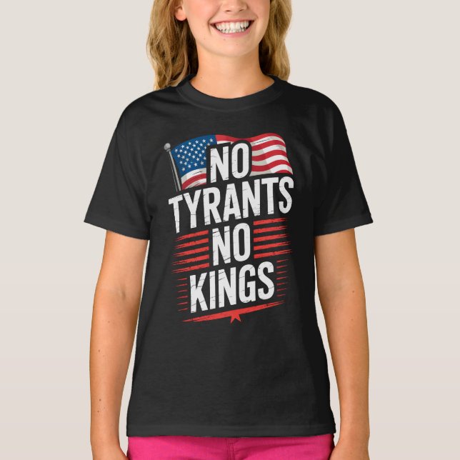 No Tyrants No Kings Patriotic Freedom Activism Tee (Framsida)