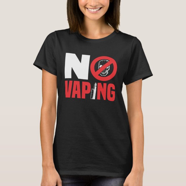 No Vaping T Shirt (Framsida)