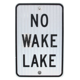 "No Wake Sjö"-tecken Magnet