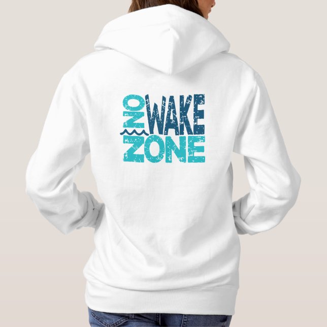No Wake Zon Hoodie T Shirt (Baksida)