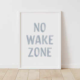 No Wake Zone Strand Barn Dekoration Poster