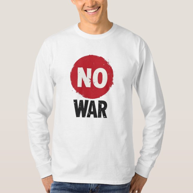 NO WAR - Global Protest for Peace T Shirt (Framsida)