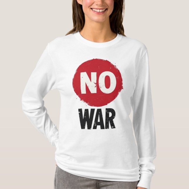 NO WAR - Global Protest for Peace T Shirt (Framsida)