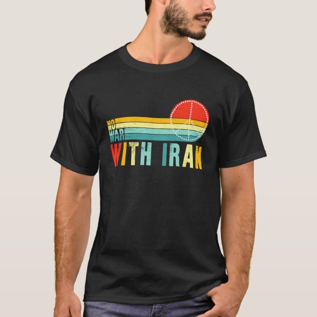 No War With Iran Peace in the Middle East Politica T Shirt (Framsida)