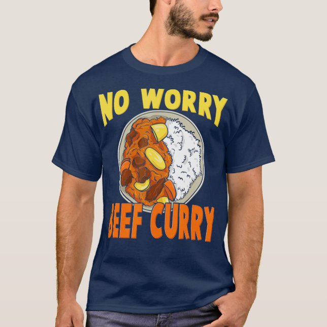 No Worry Beef Curry  Hawaiian Pidgin Funny Spicy T Shirt (Framsida)