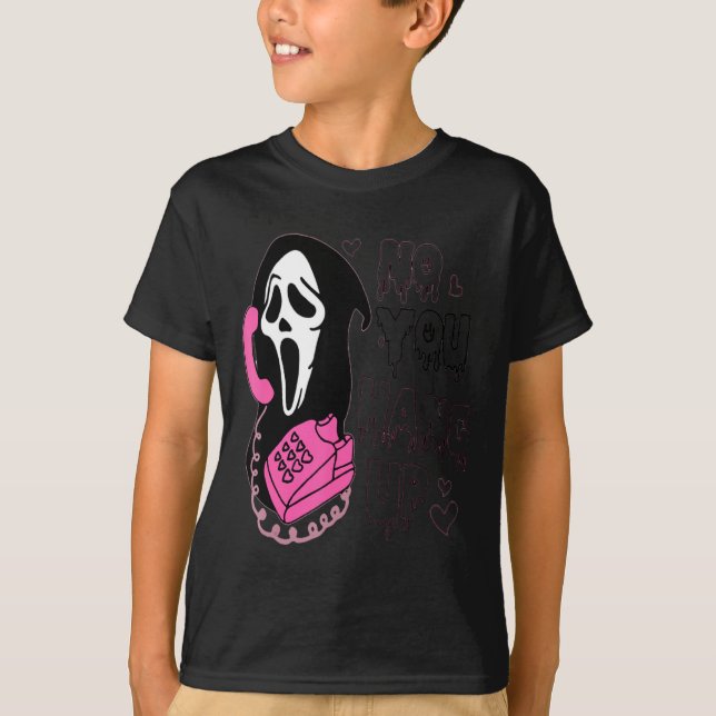 No You Hang Up Funny Valentine  T Shirt (Framsida)