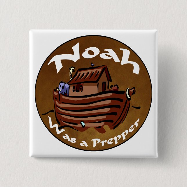 Noah var en Prepper Knapp (Framsida)