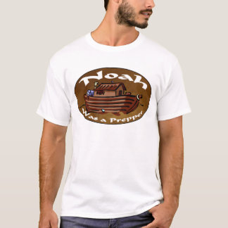 Noah var en Prepper Tee Shirt