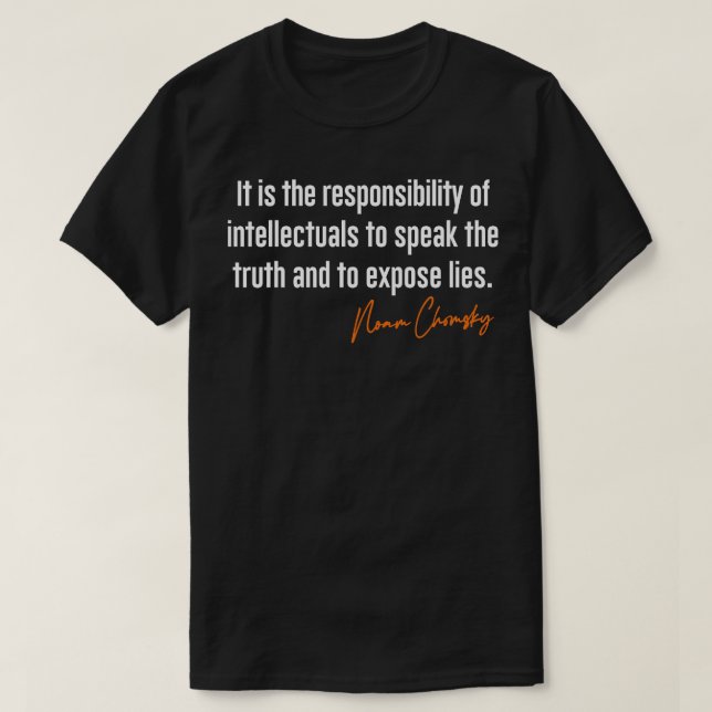 Noam Chomsky Expose Ligger offertdesign T Shirt (Design framsida)
