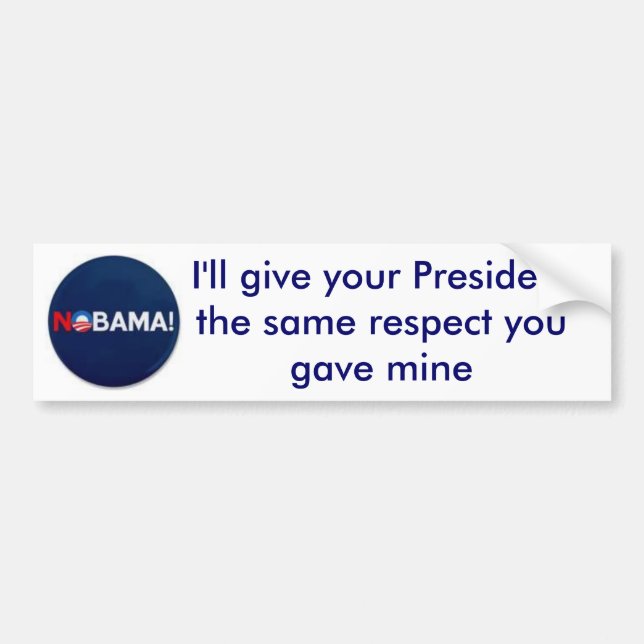 NOBAMA, jag ska ge din President samma re... Bildekal (Framsidan)