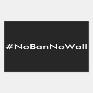 #NoBanNoWall, vit text på svarta klistermärken
