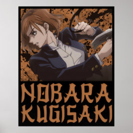 Nobara Kugisaki Poster