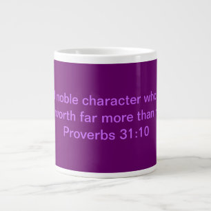 Noble Wife / Proverbs 31:10 Mugg Jumbo Mugg