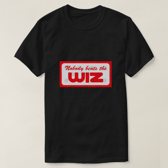 Nobody Beats The Wiz! T-Shirt (Design framsida)